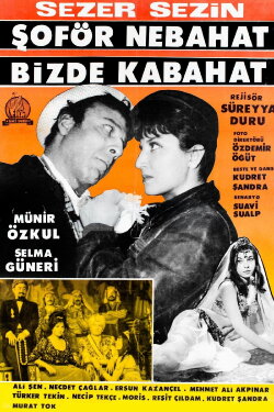 Şoför Nebahat Bizde Kabahat (1965) Şoför Nebahat Bizde Kabahat (1965)