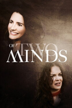 Of Two Minds (2012) Of Two Minds (2012)