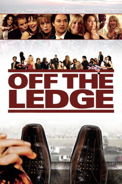 Off the Ledge (2009) Off the Ledge (2009)