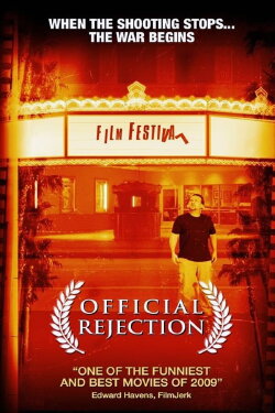 Official Rejection (2009) Official Rejection (2009)