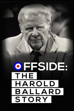 Offside: The Harold Ballard Story (2023) Offside: The Harold Ballard Story (2023)