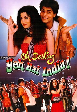 Oh Darling! Yeh Hai India! (1995) Oh Darling! Yeh Hai India! (1995)
