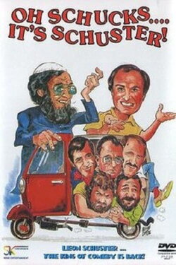 Oh Schucks.... It's Schuster! (1989) Oh Schucks.... It's Schuster! (1989)