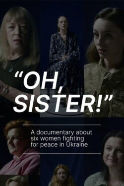 Oh, Sister! (2022)