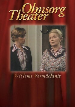 Ohnsorg Theater - Willems Vermächtnis (1978) Ohnsorg Theater - Willems Vermächtnis (1978)