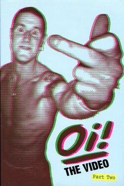 Oi! The Video - Part Two (1996) Oi! The Video - Part Two (1996)