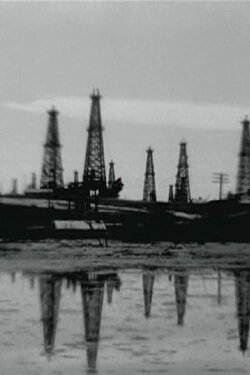 Oil: A Symphony in Motion (1933) Oil: A Symphony in Motion (1933)