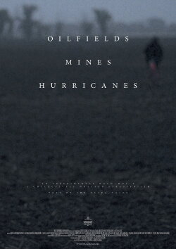 Oilfields Mines Hurricanes (2014) Oilfields Mines Hurricanes (2014)