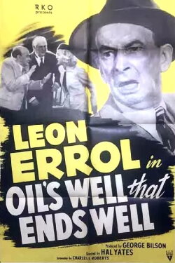 Oil's Well That Ends Well (1949) Oil's Well That Ends Well (1949)