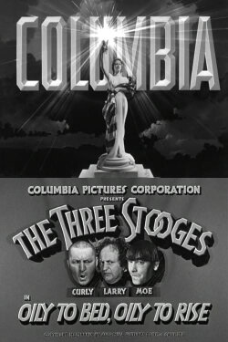 Oily to Bed, Oily to Rise (1939) Oily to Bed, Oily to Rise (1939)