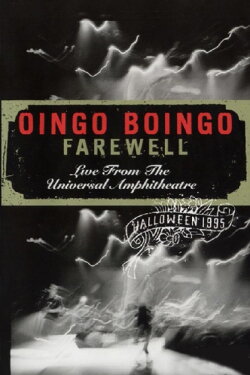 Oingo Boingo: Farewell (Live from the Universal Amphitheatre) (1996) Oingo Boingo: Farewell (Live from the Universal Amphitheatre) (1996)