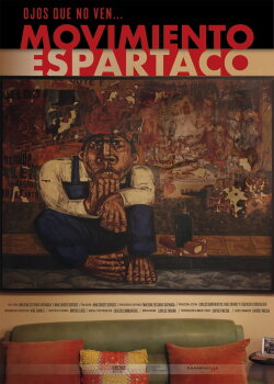 Ojos que no ven... Movimiento Espartaco (2018) Ojos que no ven... Movimiento Espartaco (2018)