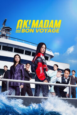 OK! Madam: Bon Voyage (2026) OK! Madam: Bon Voyage (2026)