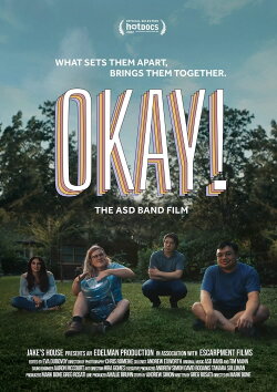 Okay! (The ASD Band Film) (2022) Okay! (The ASD Band Film) (2022)