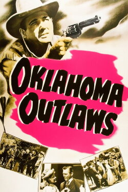 Oklahoma Outlaws (1943) Oklahoma Outlaws (1943)