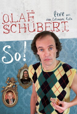 Olaf Schubert Live - So! (2014)