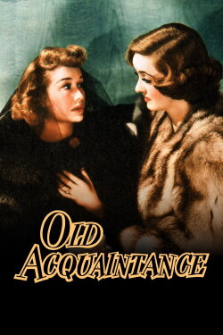 Old Acquaintance (1943) Old Acquaintance (1943)