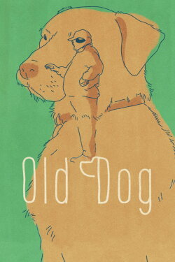 Old Dog (2017) Old Dog (2017)