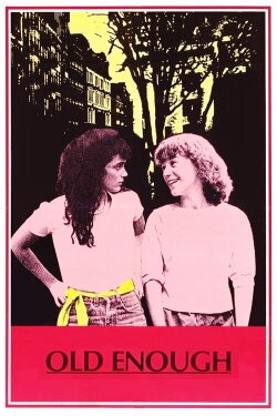 Old Enough (1984) Old Enough (1984)