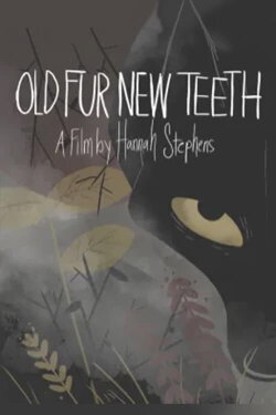 Old Fur New Teeth (2020)