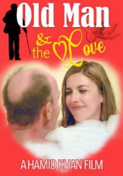 Old Man And The Love (2020)