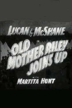 Old Mother Riley Joins Up (1939) Old Mother Riley Joins Up (1939)