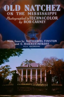 Old Natchez on the Mississippi (1939) Old Natchez on the Mississippi (1939)