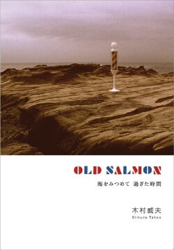 Old Salmon (2006)
