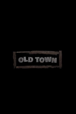 Old Town (2023)