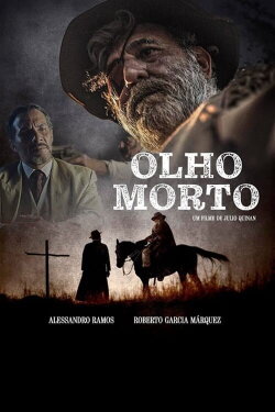 Olho Morto (2019) Olho Morto (2019)