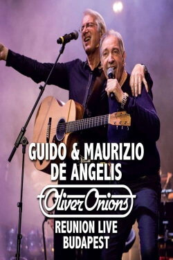 Oliver Onions: Reunion Live Budapest (2016) Oliver Onions: Reunion Live Budapest (2016)