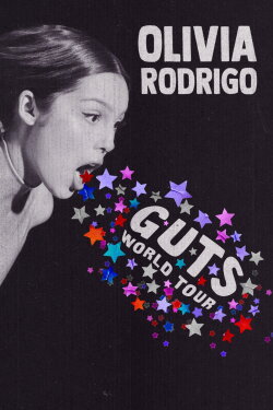 Olivia Rodrigo: GUTS World Tour (2024) Olivia Rodrigo: GUTS World Tour (2024)