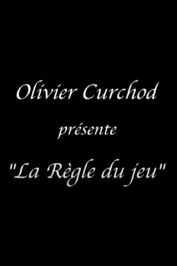 Olivier Curchod presents 'The Rules of the Game' (2005) Olivier Curchod presents 'The Rules of the Game' (2005)