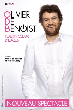 Olivier de Benoist - Fournisseur d'excès (2015) Olivier de Benoist - Fournisseur d'excès (2015)