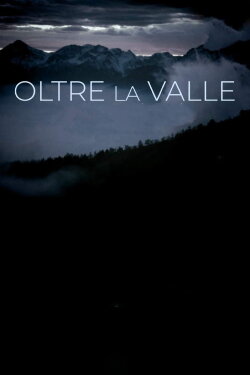 Oltre la valle (2023)