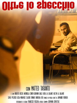 Oltre lo specchio (2016)