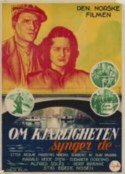 Om kjærligheten synger de (1946) Om kjærligheten synger de (1946)