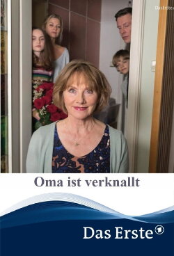 Oma ist verknallt (2018) Oma ist verknallt (2018)