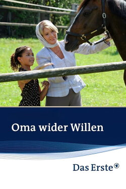 Oma wider Willen (2012)