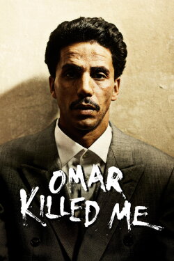 Omar Killed Me (2011) Omar Killed Me (2011)