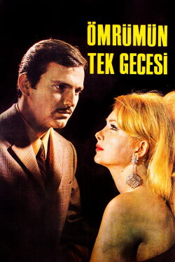 Ömrümün Tek Gecesi (1968) Ömrümün Tek Gecesi (1968)