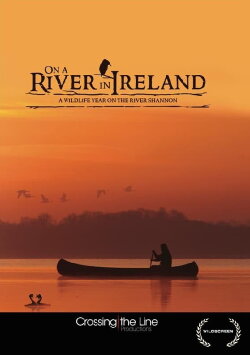 On a River in Ireland (2013) On a River in Ireland (2013)