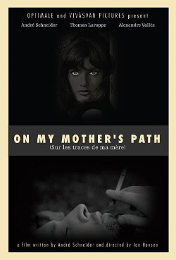On My Mother's Path (2016) On My Mother's Path (2016)