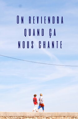 On reviendra quand ça nous chante (2024) On reviendra quand ça nous chante (2024)