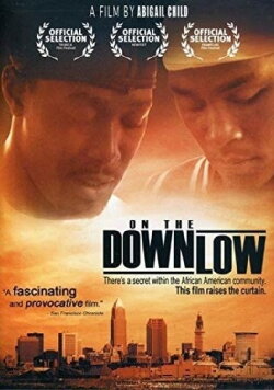 On the Downlow (2007)