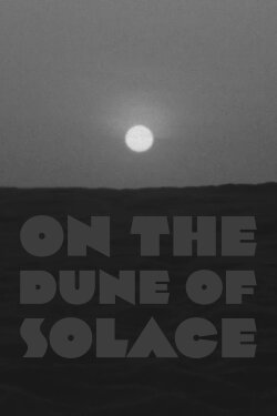 On the Dune of Solitude (1964) On the Dune of Solitude (1964)