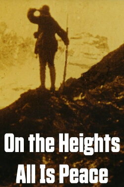On the Heights All Is Peace (1998) On the Heights All Is Peace (1998)