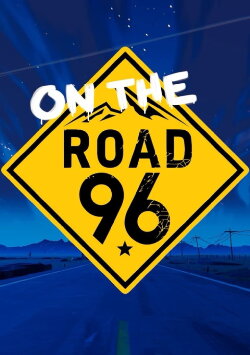 On the Road 96: Behind the Game (2021)
