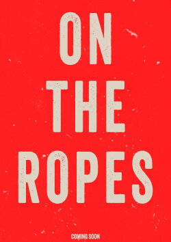 On The Ropes (2025) On The Ropes (2025)