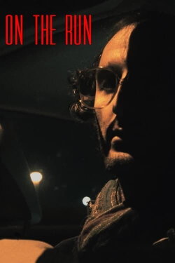 On The Run (2021)